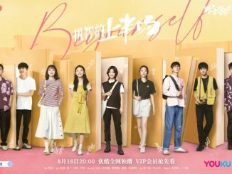 Drama China Be Yourself Subtitle Indonesia